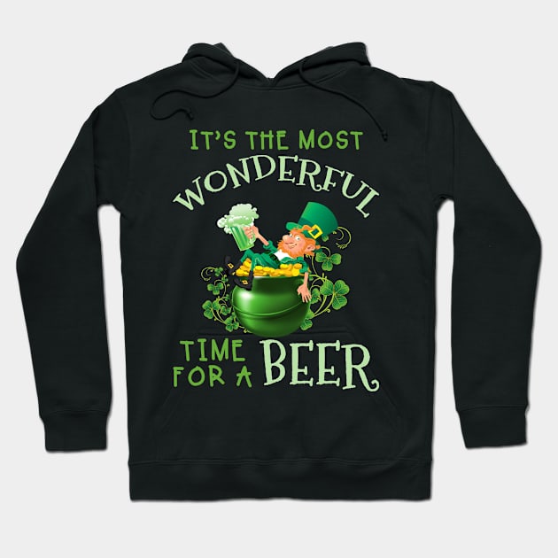 St Patrick_s Day It_s The Most Wonderful Time For Hoodie by TeeLovely